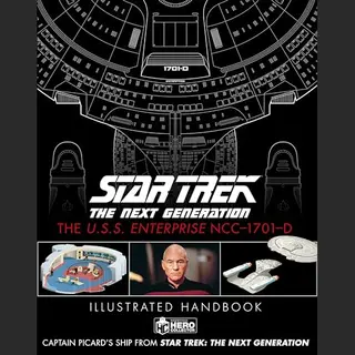 Star Trek The Next Generation, The U.S.S. Enterprise Ncc-1701-D Illustrated Handbook