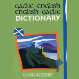 Geddes & Grosset Gaelic - English Dictionary