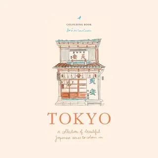 Zoï¿½ De Las Cases Tokyo, A Collection Of Beautiful Japanese Scenes To Colour In