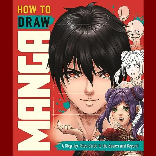 Michael O'Mara Books Ltd How To Draw Manga , A Step-by-Step Guide To The Basics And Beyond thumbnail