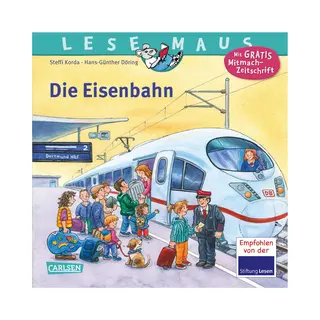 Carlsen Lesemaus 100, Die Eisenbahn, Kinderboeken Van Steffi Korda