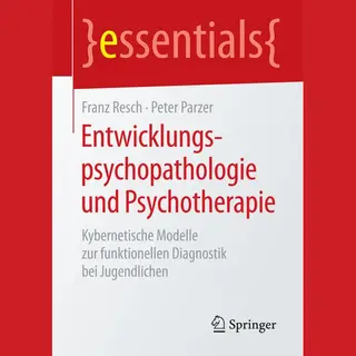 Springer Entwicklungspsychopathologie Und Psychotherapie
