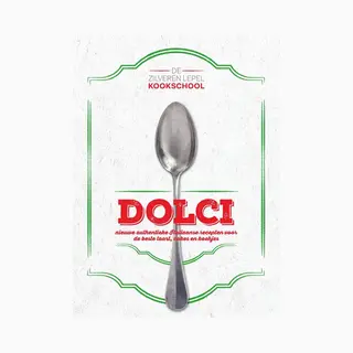 De Zilveren Lepel Kookschool - Dolci