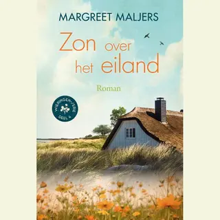 Margreet Maljers Zon Over Het Eiland / Wieringen / 4