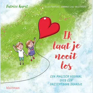Ik Laat Je Nooit Los