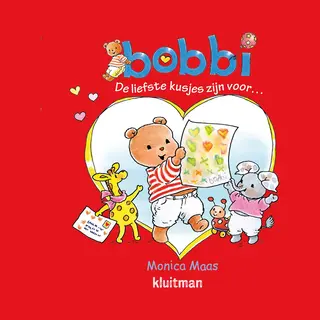 Bobbi - De Liefste Kusjes Zijn Voor…