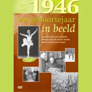 Geboortejaar In Beeld - 1946