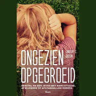 Ongezien Opgegroeid