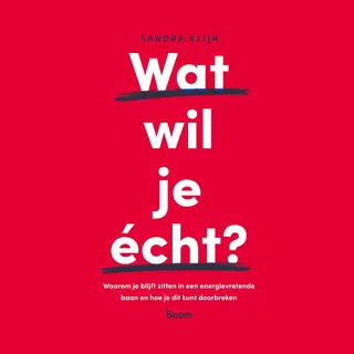 Wat Wil Je écht?