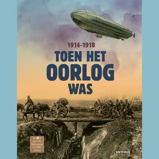 Gottmer Toen Het Oorlog Was, 1914-1918