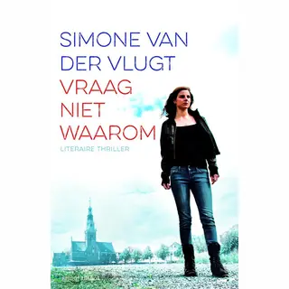 Lois Elzinga 3 - Vraag Niet Waarom