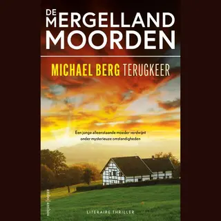 De Mergellandmoorden - Terugkeer