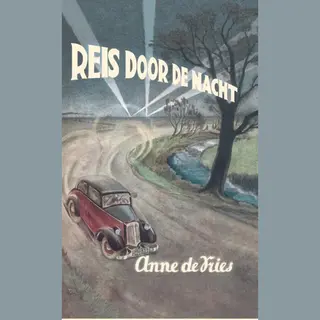 Anne De Vries Reis Door De Nacht