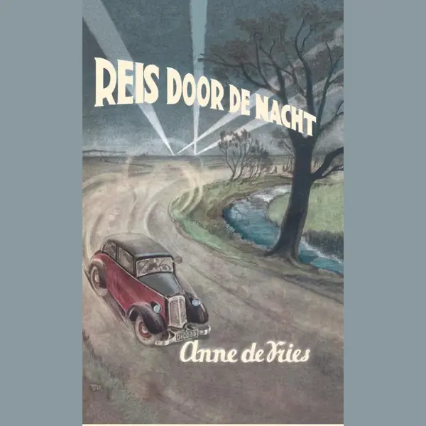 Anne De Vries Reis Door De Nacht thumbnail