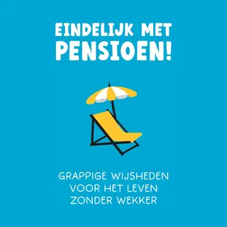 Cadeauboeken - Eindelijk Met Pensioen!