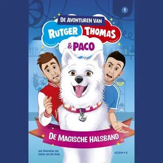 Rutger Vink De Magische Halsband / De Avonturen Van Rutger, Thomas En Paco / 1