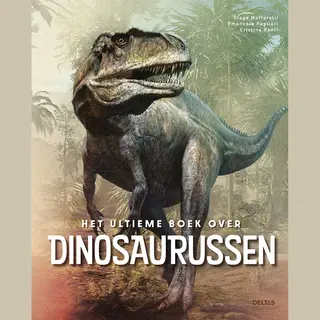 Het Ultieme Boek Over Dinosaurussen
