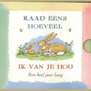 Sam McBratney Raad Eens Hoeveel Ik Van Je Hou