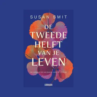 De Tweede Helft Van Je Leven