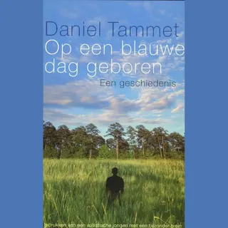 Op Een Blauwe Dag Geboren
