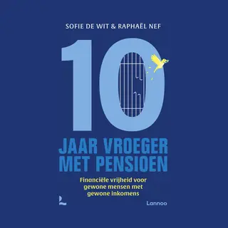 Tien Jaar Vroeger Met Pensioen