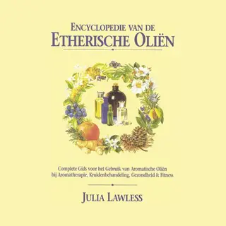 Encyclopedie Van De Etherische Oliën
