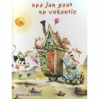 Marius van Dokkum Opa Jan Gaat Op Vakantie