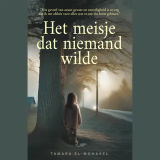 Tamara El-Mohasel Het Meisje Dat Niemand Wilde