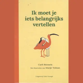 Ik Moet Je Iets Belangrijks Vertellen