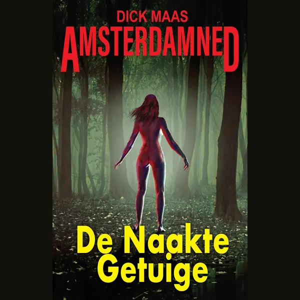 Amsterdamned 1 - De Naakte Getuige thumbnail