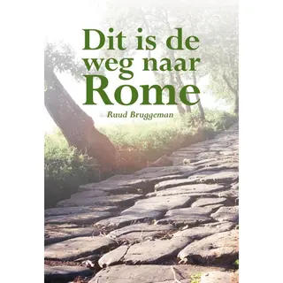 Dit Is De Weg Naar Rome