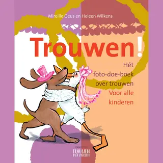 Trouwen!