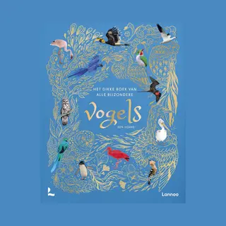 Het Dikke Boek Van Alle Bijzondere Vogels