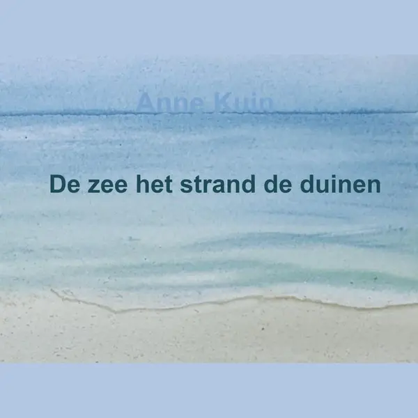 De Zee Het Strand De Duinen thumbnail