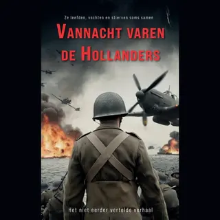 Vannacht Varen De Hollanders