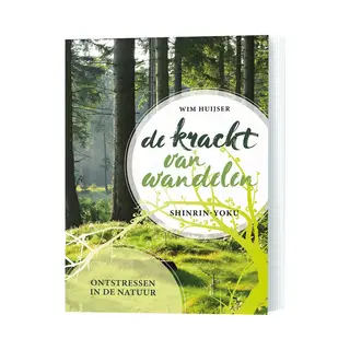 De Kracht Van Wandelen