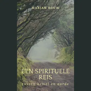 Een Spirituele Reis Tussen Hemel En Aarde