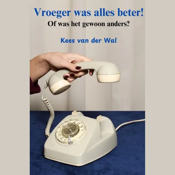 Vroeger Was Alles Beter! thumbnail