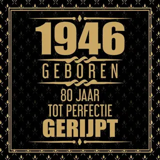 1946 Geboren 80 Jaar Tot Perfectie Gerijpt