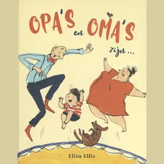 Opa's En Oma's Zijn ...