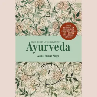 Gezonder En Langer Leven Met Ayurveda