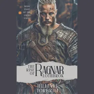 Viking Sagas-The Rise Of Ragnar Lothbrok