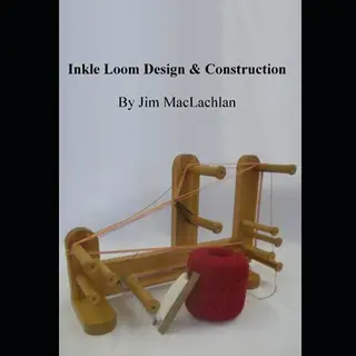 Inkle Loom Design & Construction