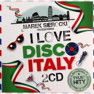 Marek Sierocki Przedstawia, I Love Disco Italy [2CD]