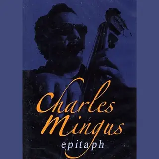 Edel Italy Srl Mingus Charles - Epitaph
