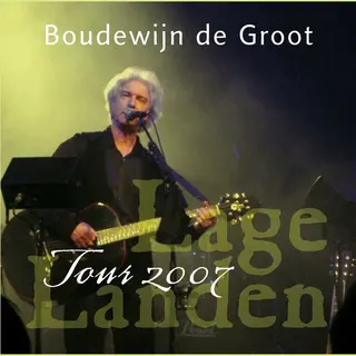 Universal Music Nederland Boudewijn De Groot - Lage Landen Tour 2007 (Cd)