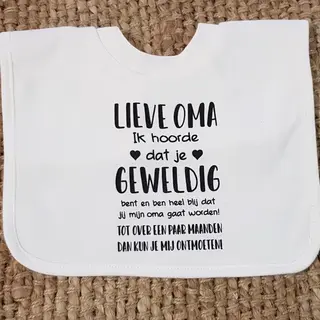Baby Slabbetje Cadeau Tekst Oma Je Wordt Oma Hoera Zwangerschap Bekendmaking Aankondiging Voor De Liefste Aanstaande Geboorte Gaat Worden Jullie