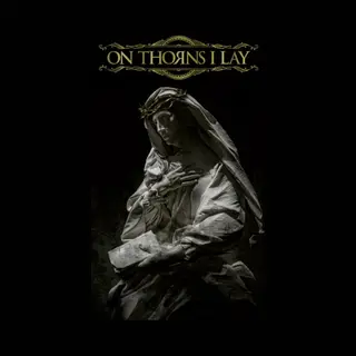 1 On Thorns I Lay