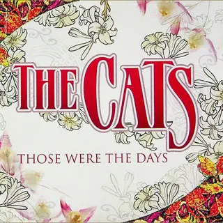 The Cats - Those Were The Days