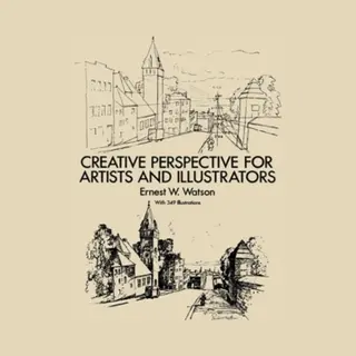 Creative Perspective For Artists And Illustrators